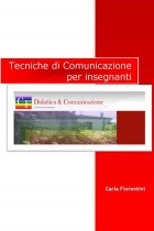 Tecniche di Comunicazione per chi insegna - Ching & Coaching
